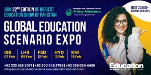 Join the 22nd Edition of Biggest Education Show of Pakistan
